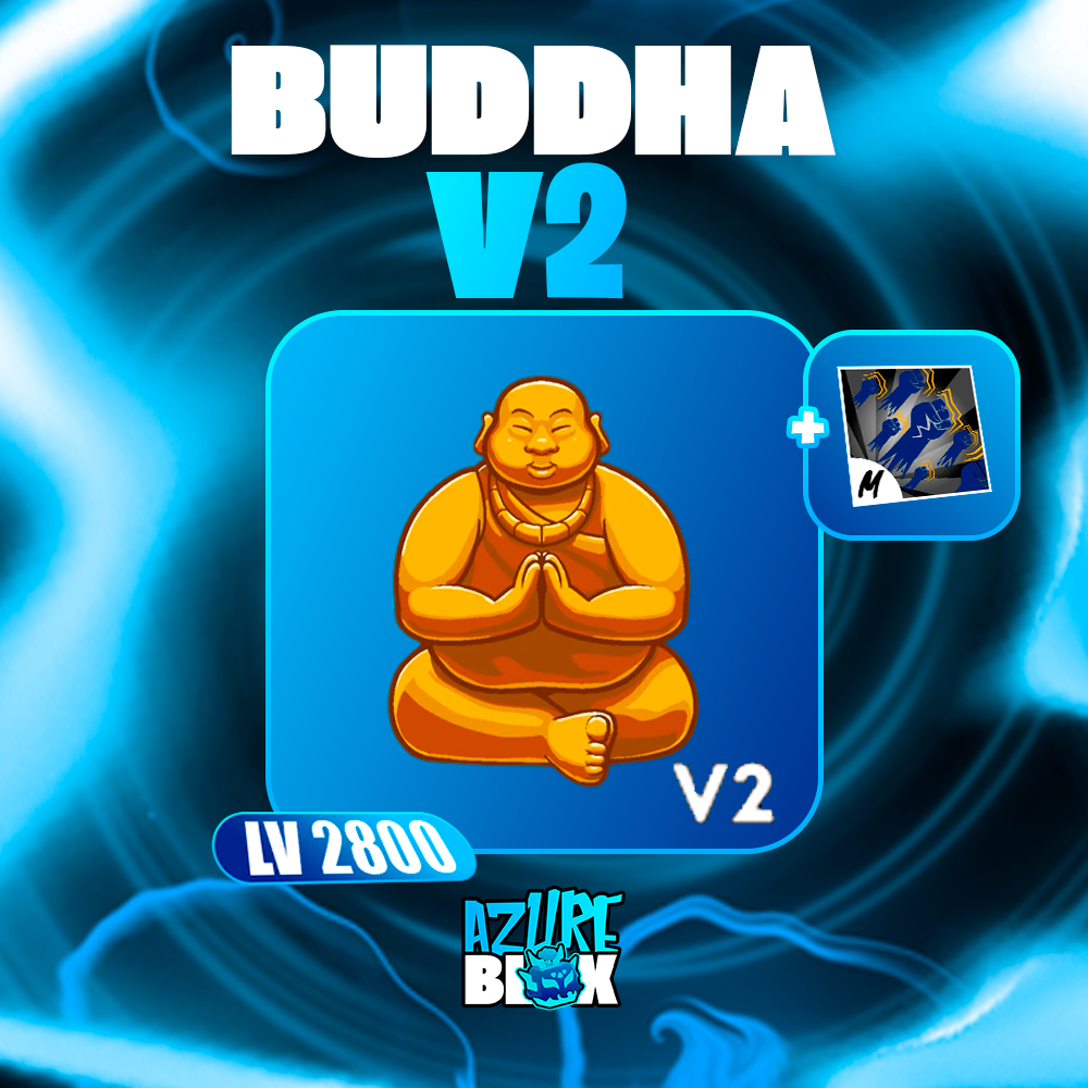 🟡 BUDDHA V2 🟡 + LVL 2800 + GHM