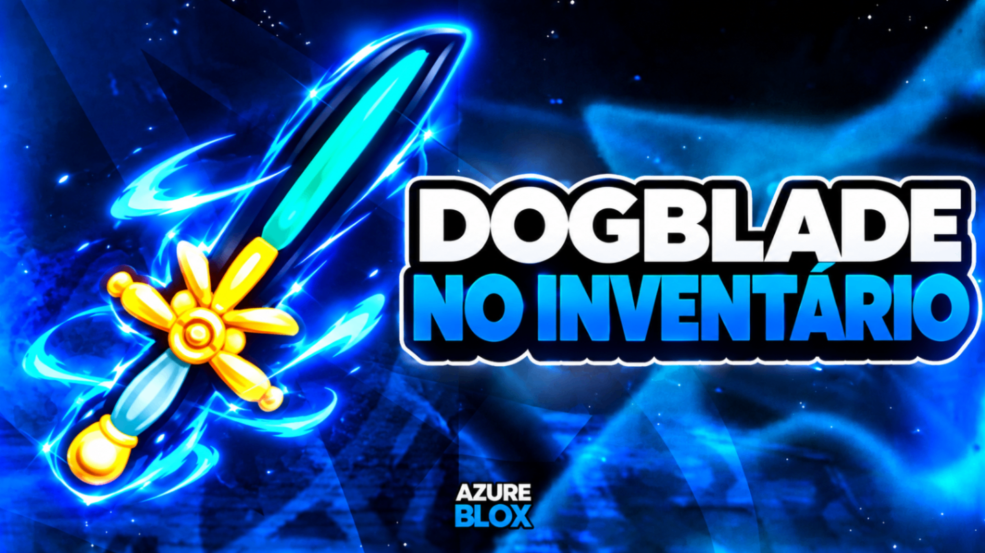 🐶 DOG BLADE 🐶